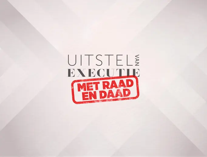 Uitstel van Executie — Met Raad en Daad — productie van Wise Monkeys